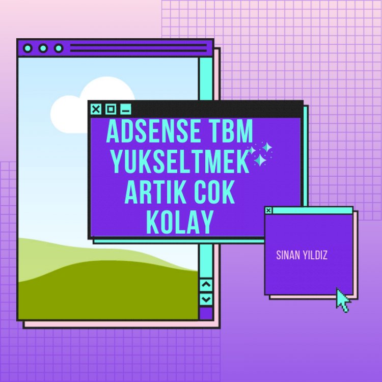 2 yıllık Tecrübe ile Adsense TBM yükseltme